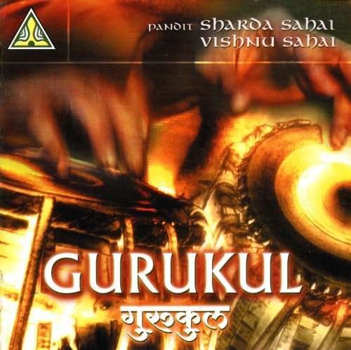 Cover for Pandit Sharda Sahai · Gurukul (CD) (2005)