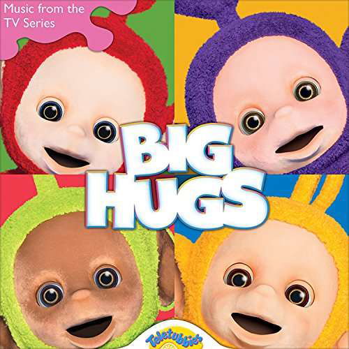 Big Hugs - Teletubbies - Musiikki - Children Group - 0803057033027 - perjantai 29. syyskuuta 2017