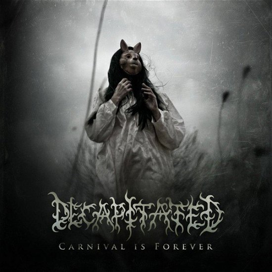 Carnival is Forever - Decapitated - Music - BACK ON BLACK - 0803343198027 - November 1, 2019