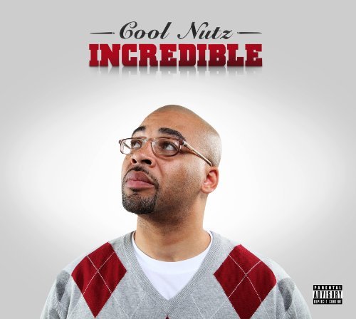 Cover for Cool Nutz · Incredible (CD) (2010)
