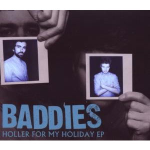 Cover for Baddies · Holler For My Holiday Ep (SCD)