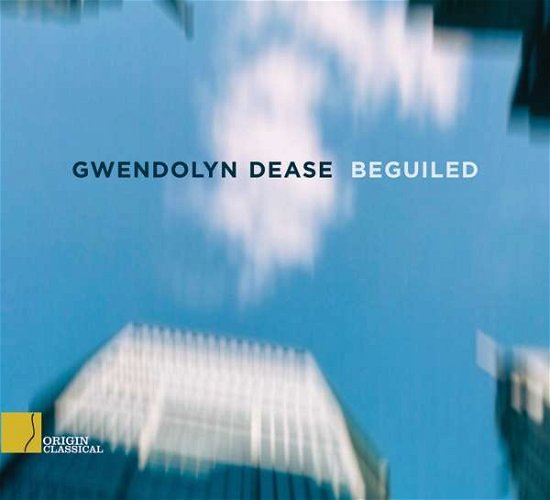 Cover for Gwendolyn Dease · Beguiled (CD) (2017)