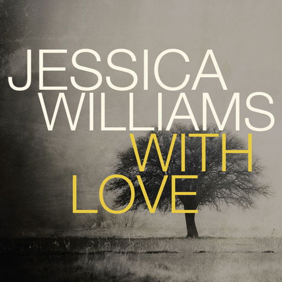 Cover for Jessica Williams · With Love (CD) (2014)