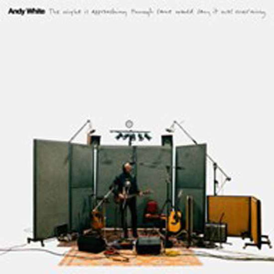 The Night is Approaching Though Some Would Say It Was Morning - Andy White - Musik - FLOATING WORLD - 0805772006027 - 6. Juni 2025