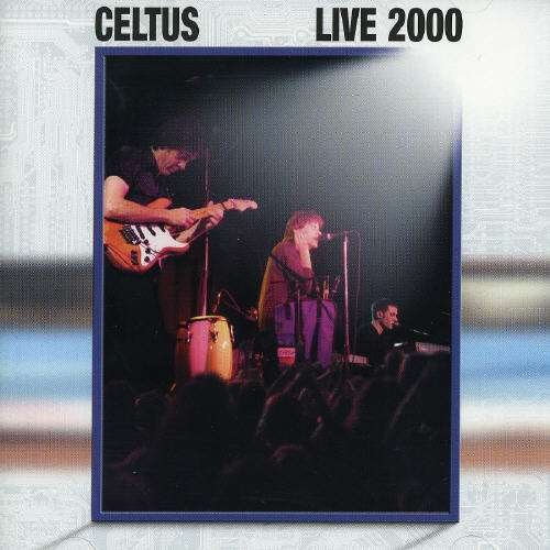 Cover for Celtus · Live 2000 + 2 Bt (CD) [Limited edition] (2008)