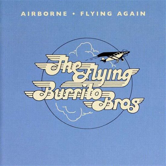Cover for Flying Burrito Brothers · Flying Again / Airborne (CD) [Remastered edition] (2006)