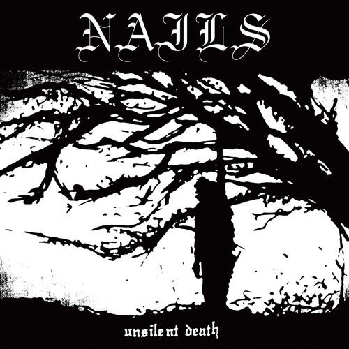 Cover for Nails · Unsilent Death (CD) [Reissue edition] (2020)