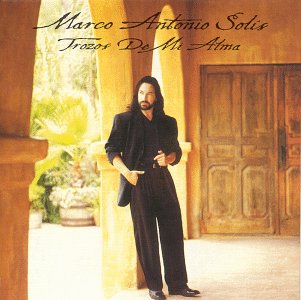 Cover for Marco Antonio Solis · Trozos De Mi Alma (CD) (1999)