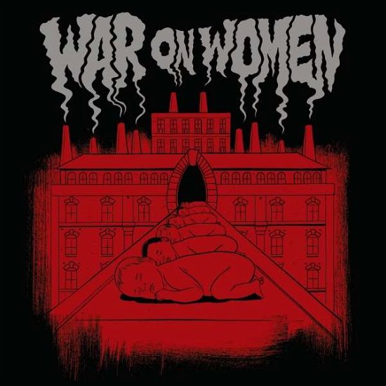 War On Women - War On Women - Música - PHD MUSIC - 0811772032027 - 12 de febrero de 2015