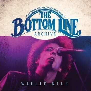 Cover for Willie Nile · The Bottom Line Archive Series: (198 0 &amp; 2000) (CD) (2020)