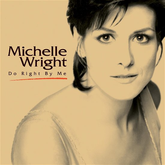 Cover for Michelle Wright · Do Right By Me (CD) (2024)