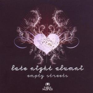 Cover for Late Night Alumni · Empty Streets (CD) (2005)