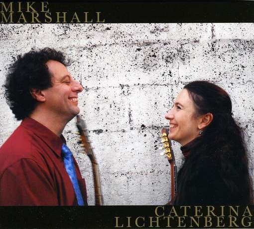Cover for Mike Marshall and Caterina Litchenberg (CD) (2010)