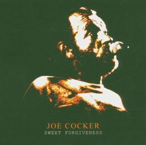 Cover for Joe Cocker · Sweet Forgiveness (CD) (2008)
