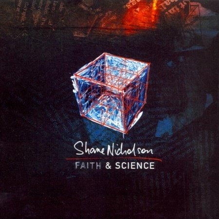 Cover for Shane Nicholson · Nicholson,shane - Faith &amp; Science (CD) (2023)