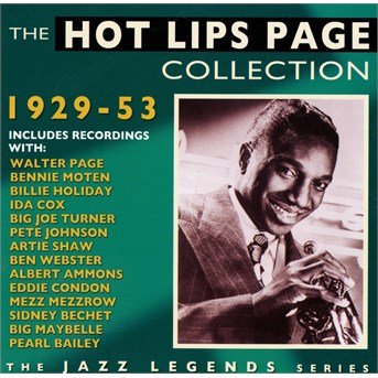 The Hot Lips Page Collection 1929-1953 - Hot Lips Page - Musikk - FABULOUS - 0824046205027 - 9. mars 2015