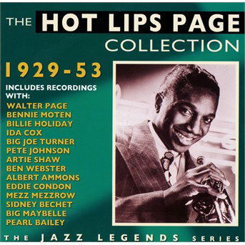 The Hot Lips Page Collection 1929-1953 - Hot Lips Page - Musik - FABULOUS - 0824046205027 - 9. marts 2015