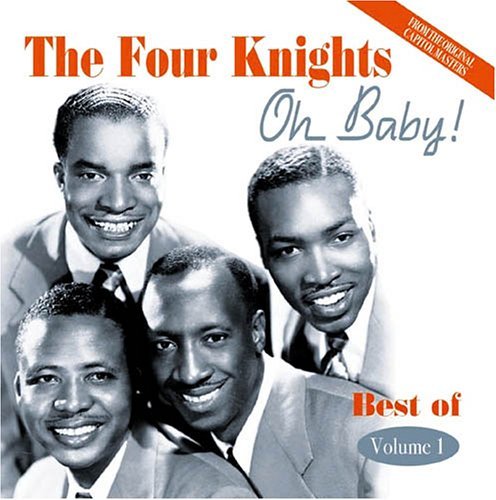 Cover for Four Knights · Oh Baby! Best Of Volume 1 1951-1954 (CD) (2011)