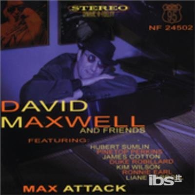 Cover for David Maxwell · Max Attack (CD) (2005)