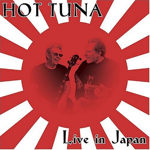 Cover for Hot Tuna · Live in Japan (CD) [Remastered edition] (2004)
