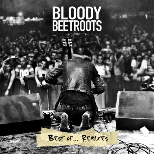 Cover for Bloody Beetroots · Best Of: Remixes (CD) [Reissue edition] [Digipak] (2011)