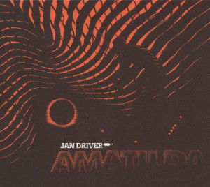 Cover for Jan Driver · Amatilda (CD) (2011)