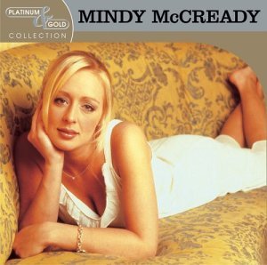 Cover for Mindy Mccready · Platinum &amp; Gold Collection (CD) [Remastered edition] (2003)
