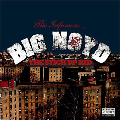 Cover for Big Noyd · Stick Up Kid (CD) (2006)