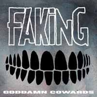 Cover for Faking · Goddamn Cowards (CD) (2017)