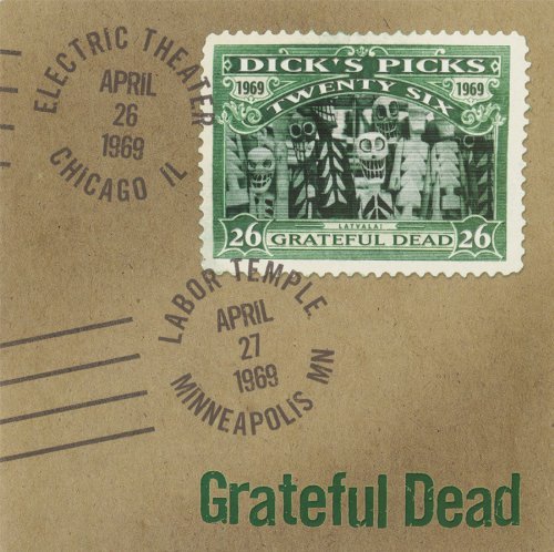 Cover for Grateful Dead · Dick’s Picks Vol. 26—4/26/69 Electric Theater, Chicago, IL 4/27/69 Labor Temple Minneapolis, MN (CD) (2020)
