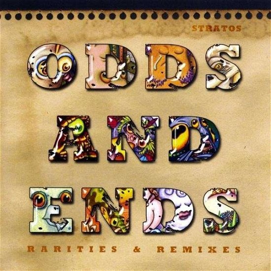 Cover for Stratos · Odds &amp; Ends: Rarities &amp; Remixes (CD) (2009)
