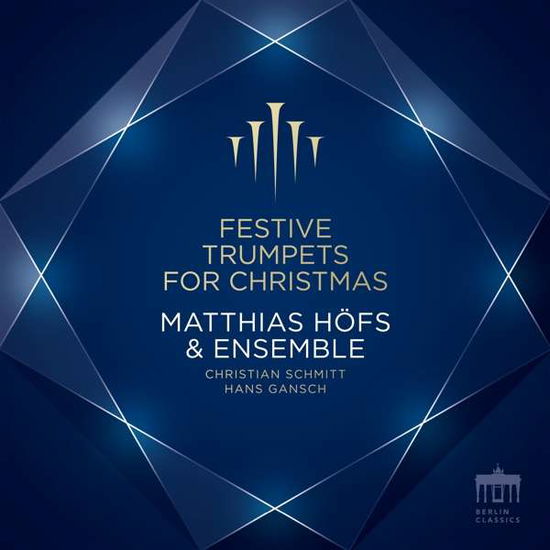 Cover for Matthias Hofs · Festive Trumpets for Christmas (CD) (2021)