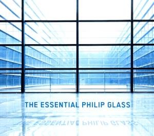 The Essential Philip Glass - Philip Glass - Musik - SONY - 0886919172027 - 17 januari 2012