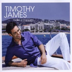 Cover for Timothy James · Make It Happen (CD) (2011)