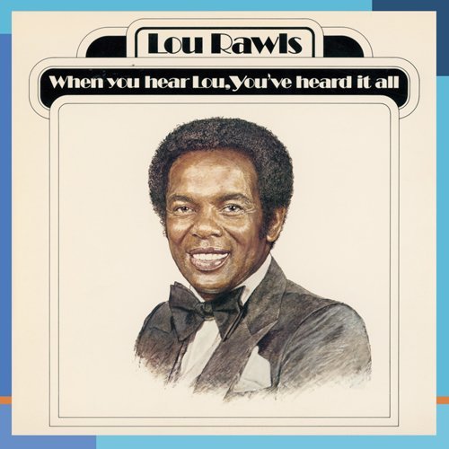 Cover for Lou Rawls · When You Hear Lou, Youve Heard It All-Rawls,Lou (CD) (2008)