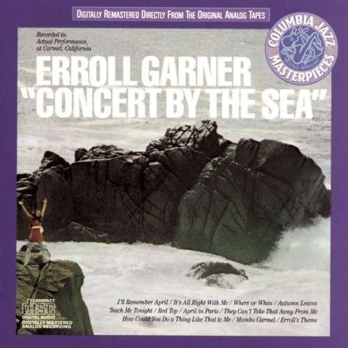 Concert by the Sea - Erroll Garner - Musik - SBMK - 0886976995027 - 14 april 1987