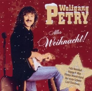 Cover for Wolfgang Petry · Alles Weihnacht (CD) (2011)