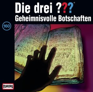 Cover for Die Drei ??? · 160/geheimnisvolle Botschaften (CD) (2013)