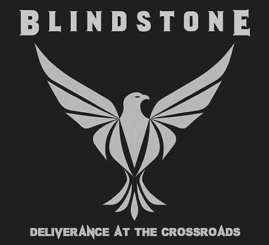 Cover for Blindstone · Deliverance At The Crossroads (CD) (2019)