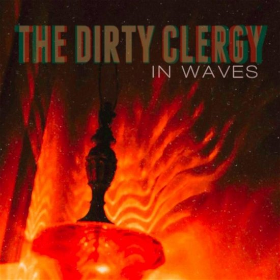 Cover for Dirty Clergy · In Waves (CD) (2020)