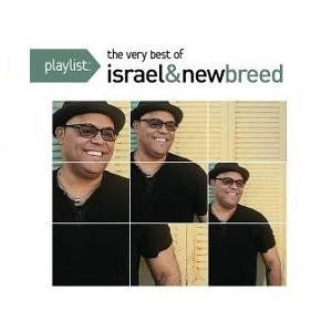 Cover for Israel &amp; New Breed · Playlist:very Best of (CD) (2014)