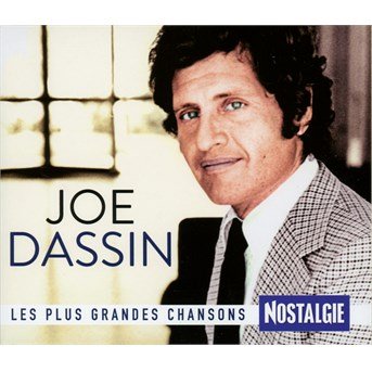 Les Plus Grandes Chansons Nostalgie - Joe Dassin - Música - SONY MUSIC CATALOG - 0888751712027 - 20 de novembro de 2015