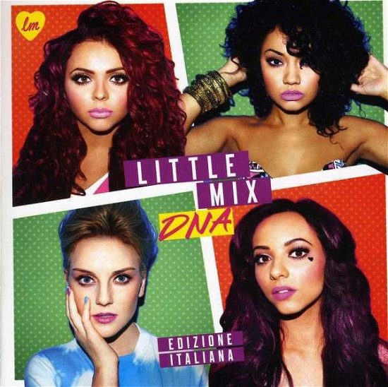 Dna: Italian Edition - Little Mix - Musik - SYCO MUSIC - 0888837111027 - 30. april 2013
