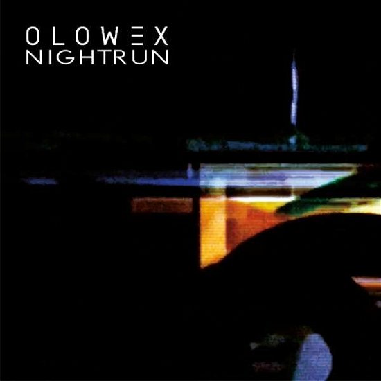 Nightrun - Olowex - Musik - CLEOPATRA RECORDS - 0889466084027 - 17. August 2018