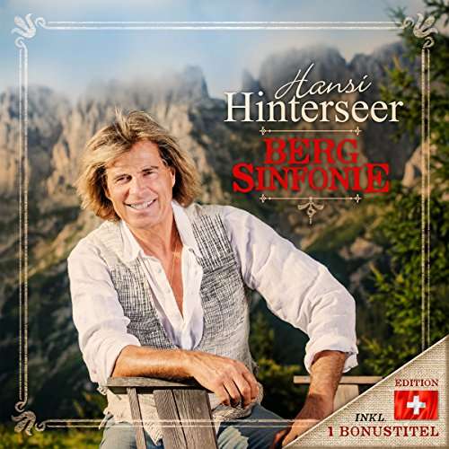 Bergsinfonie - Hansi Hinterseer - Musikk - IMT - 0889853794027 - 21. oktober 2016