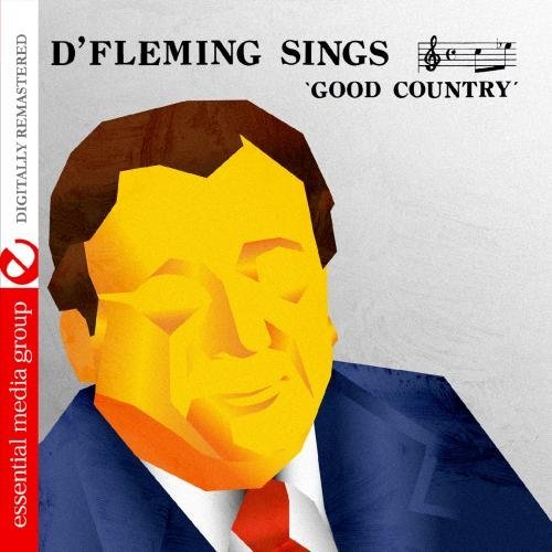 Cover for D' Fleming · D' Fleming Sings Good Country-D' Fleming (CD) (2012)