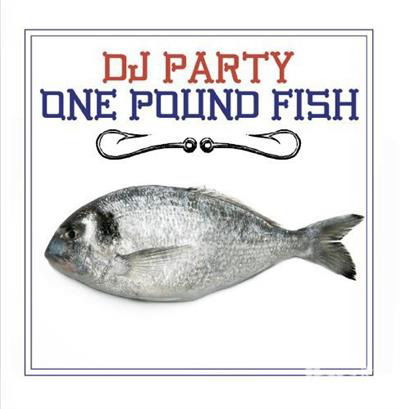 Cover for Dj Party · One Pound Fish (CD)