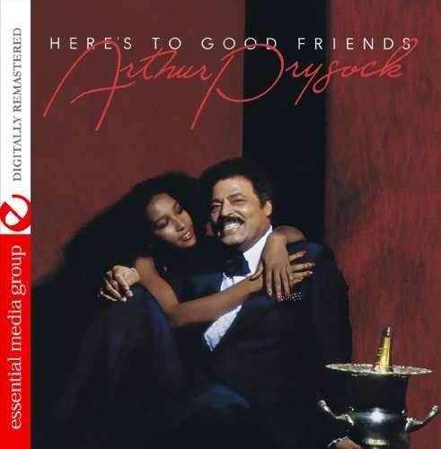 Cover for Arthur Prysock · Here'S To Good Friends (CD) (2013)