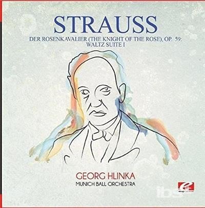 Cover for Strauss · Der Rosenkavalier (The Knight Of The Rose) Op 59 (CD) (2015)