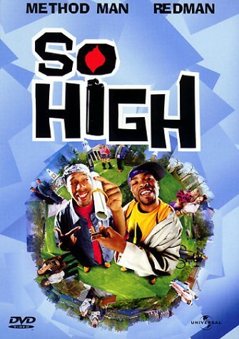 So High - Method Man,Redman,Obba Babatunde - Films - UNIVERSAL - 3259190530027 - 19 september 2002